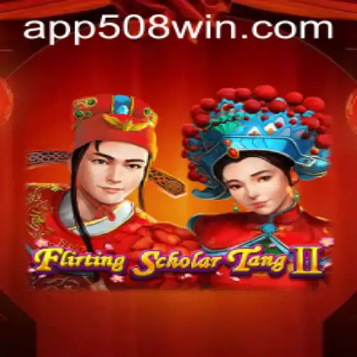 Descubra o Mundo de FlirtingScholarTangII: Um Passeio Através do Jogo com 508win