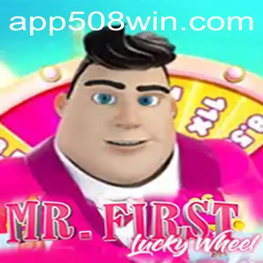 Descubra o Mundo de MrFirstLuckyWheel e a Emoção de 508win
