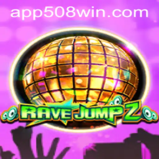 Descubra RaveJump2: A Excitante Experiência de Jogo com 508win